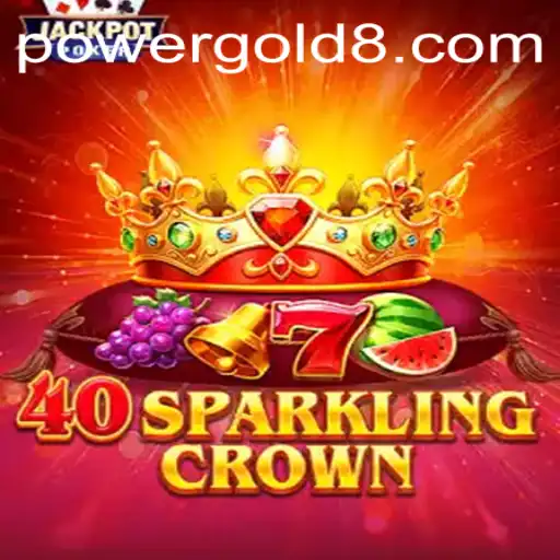 Exploring the Enchanting World of 40SparklingCrown: The PowerGold Era
