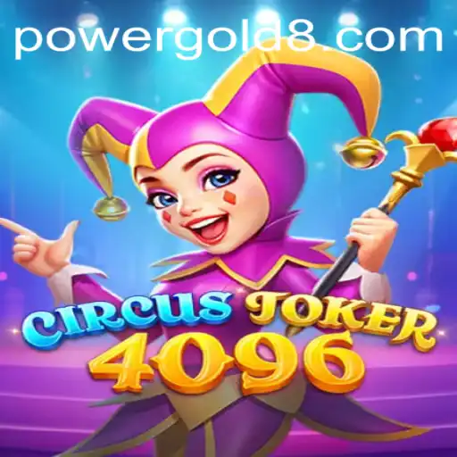 Exploring the Enchanting World of CircusJoker4096: Unleashing