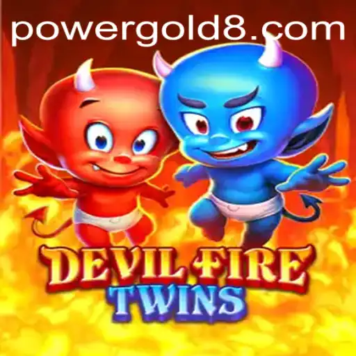 DevilFireTwins and PowerGold: A Thrilling Adventure Awaits