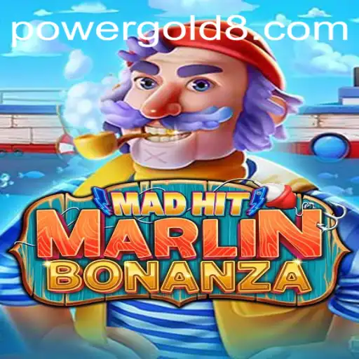 MadHitMarlinBonanza and the PowerGold Adventure