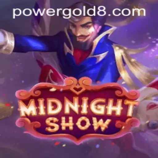 The Thrilling World of MidnightShow: Unveiling the PowerGold Experience