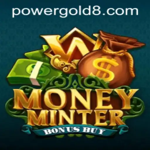 Explore the Exciting World of MoneyMinterBonusBuy and Uncover the Secrets of PowerGold