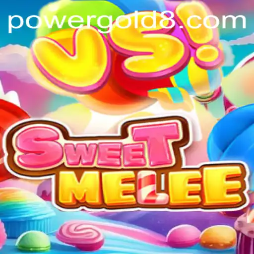 Discovering SweetMelee: The Thrilling Adventure Game Where PowerGold Reigns