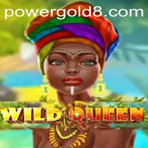 WildQueen: The Enchanting World of PowerGold
